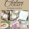 Carlson Craft Get Inspired Look Book