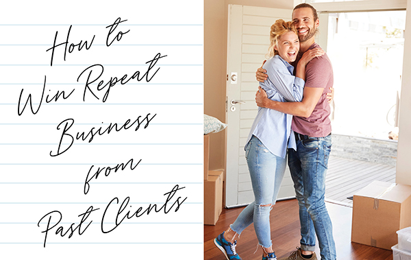 Couple embracing in their new home surrounded by boxes and next to "How to Get Repeat Business from Past Customers"